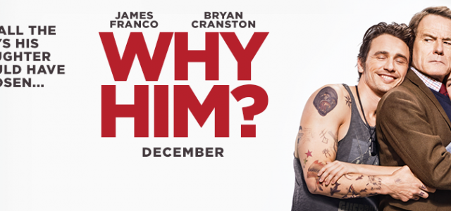It’s Franco Vs Cranston In The Hilarious New Why Him? Trailer