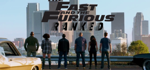 Fast & Furious Movies Ranked Worst to Best