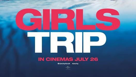 New Girls Trip Poster Revealed