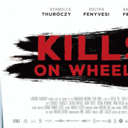 Kills On Wheels Theatrical Release Details