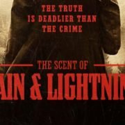 The Scent Of Rain & Lightning Gets Theatrical Release