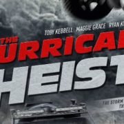New Trailer For The Hurrican Heist Arrives