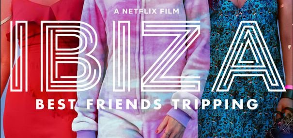 New Poster For Netflix’s Ibiza Debuts