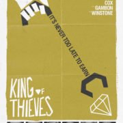 KING OF THIEVES Posters & Trailer