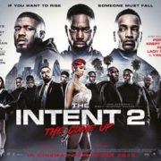 THE INTENT 2: THE COME UP, British Film Comes Up in Box Office