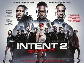 THE INTENT 2: THE COME UP, British Film Comes Up in Box Office