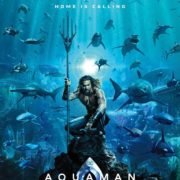 Warner Bros. UK Make Available the Official Final Trailer for James Wan’s Highly Anticipated AQUAMAN