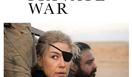 A PRIVATE WAR is in UK & IRISH CINEMAS FROM 15th FEBRUARY 2019