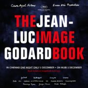 Jean-Luc Godard’s THE IMAGE BOOK in Cinemas / 2 December