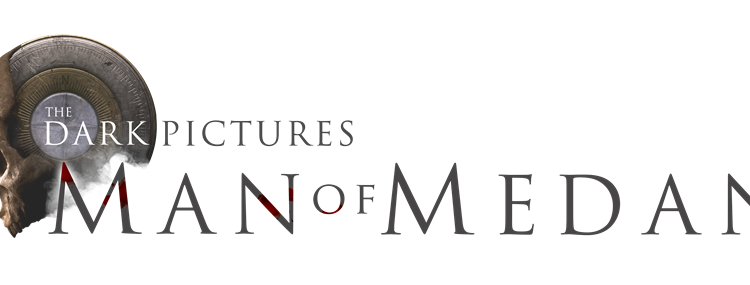 First Development Diary For Upcoming Cinematic Horror Game ‘The Dark Pictures: Man of Medan’ Released