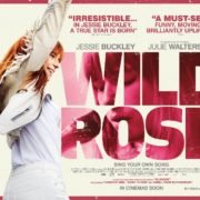 WILD ROSE IN UK AND IRISH CINEMAS APRIL 12TH