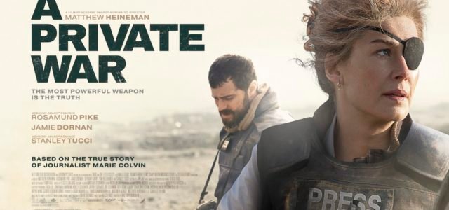 A PRIVATE WAR – New UK Poster & Trailer Released