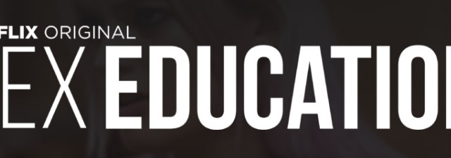 Netflix Original Series SEX EDUCATION — Launching globally on Netflix on January 11th