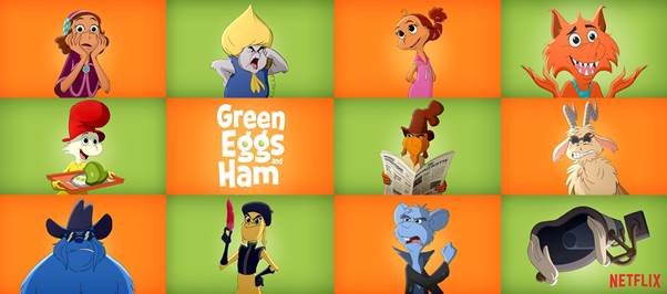 Cast Announcement of Netflix Original Animated Series GREEN EGGS AND HAM