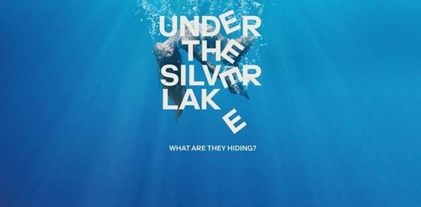 UNDER THE SILVER LAKE IN UK CINEMAS & STREAMING EXCLUSIVELY ON MUBI  15 MARCH 2019