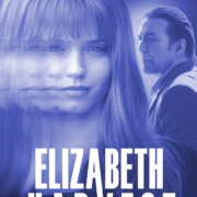 Elizabeth Harvest, starring Abbey Lee & Ciaran Hinds to receive Home Entertainment release date