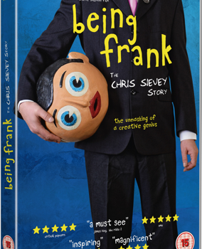 BEING FRANK: THE CHRIS SIEVEY STORY In Cinemas And Digital Download Now On Dvd & Blu-Ray With Extended Bonus Scenes From April 29
