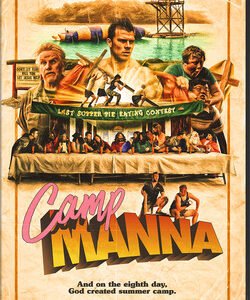CAMP MANNA – Comedy About the Joys of Church Camp, Coming to Home Entertainment