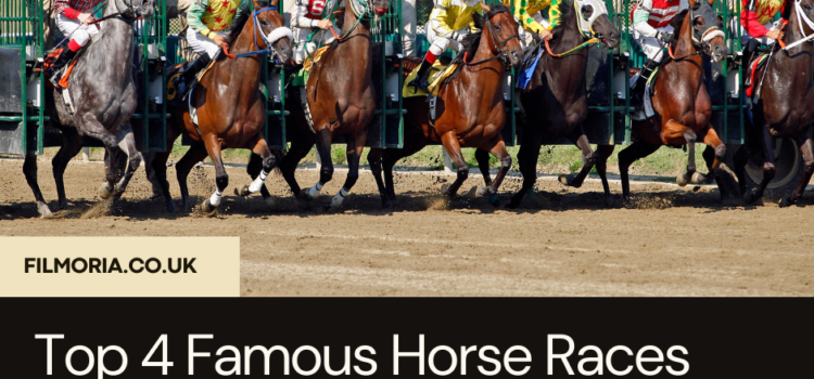 Top 4 Famous Horse Races Portrayed in Film
